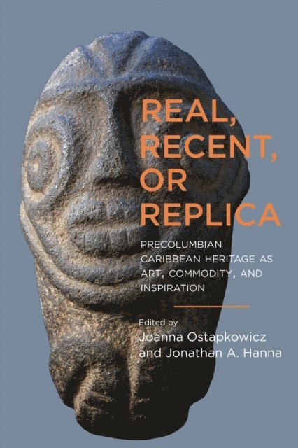 Joanna Ostapkowicz - Real, Recent, or Replica, E-bok