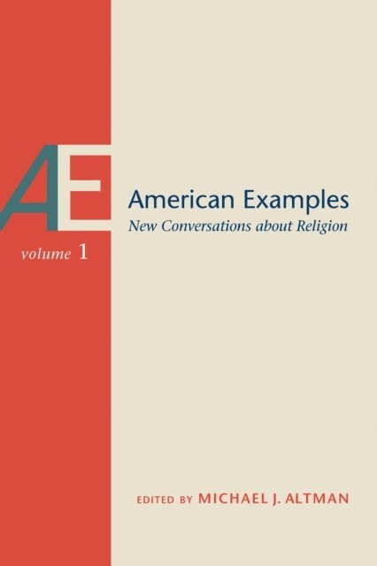 Michael J. Altman - American Examples, Vol 1, E-bok