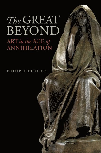 Philip D. Beidler - Great Beyond, E-bok