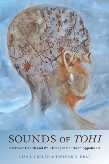 Thomas N. Belt, Lisa J. Lefler - Sounds of Tohi, E-bok