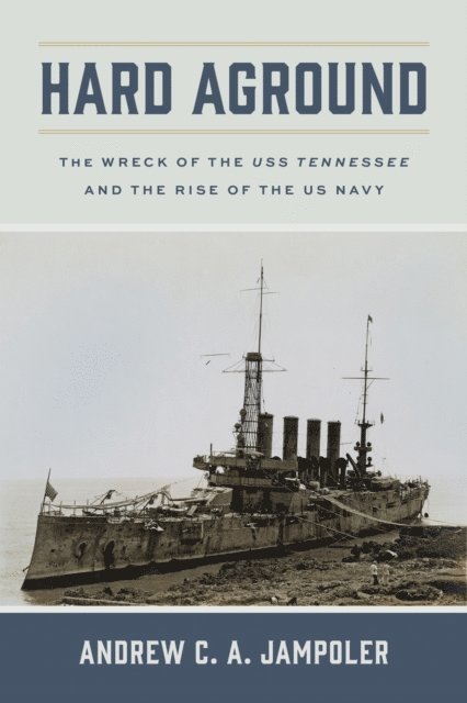 Andrew C. A. Jampoler - Hard Aground, E-bok