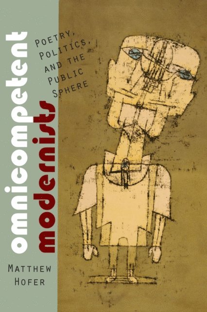 Matthew Hofer - Omnicompetent Modernists, E-bok
