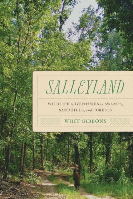 J. Whitfield Gibbons - Salleyland, E-bok