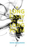 Long Essay on the Long Poem