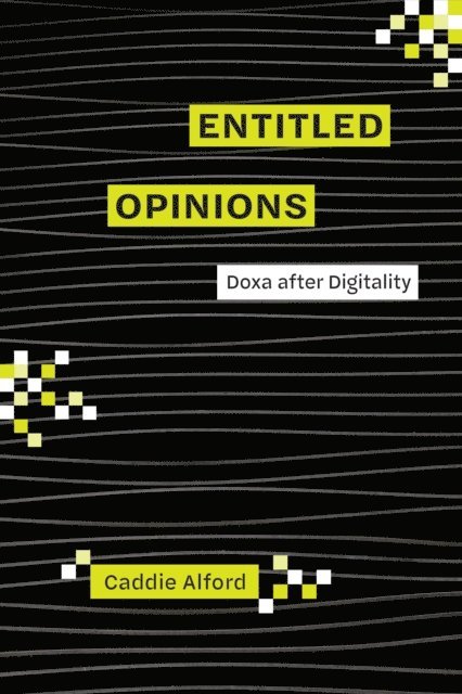 Caddie Alford - Entitled Opinions, E-bok