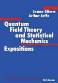 Quantum Field Theory and Statistical Mechanics