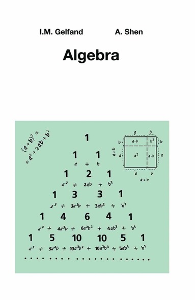 Algebra av I M Gelfand, Alexander Shen, I M Gelfand, I Gelfand