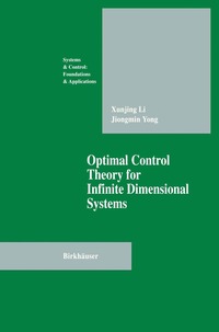 Optimal Control Theory for Infinite Dimensional Systems