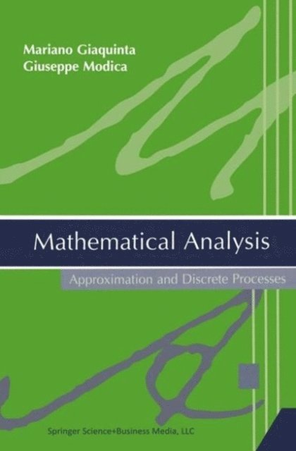 Giuseppe Modica, Mariano Giaquinta - Mathematical Analysis, E-bok