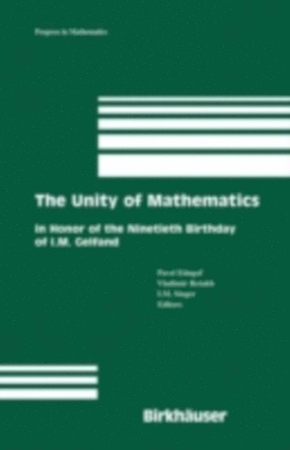 I. M. Singer, Vladimir S. Retakh, Pavel Etingof - Unity of Mathematics, E-bok