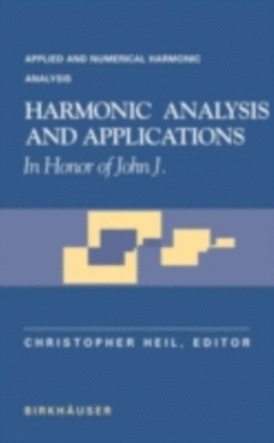 Christopher Heil - Harmonic Analysis and Applications, E-bok