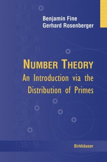 Gerhard Rosenberger, Benjamin Fine - Number Theory, E-bok