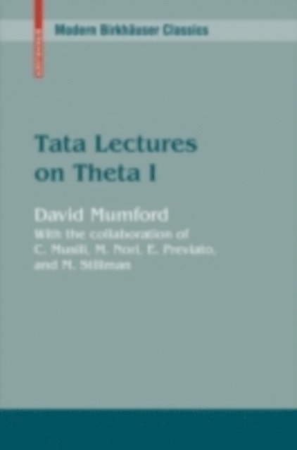 David Mumford - Tata Lectures on Theta I, E-bok