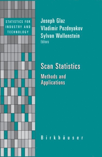 Sylvan Wallenstein, Vladimir Pozdnyakov, Joseph Glaz - Scan Statistics, E-bok