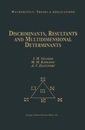 Discriminants, Resultants, and Multidimensional Determinants