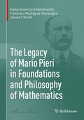 Legacy of Mario Pieri in Foundations and Philosophy of Mathematics