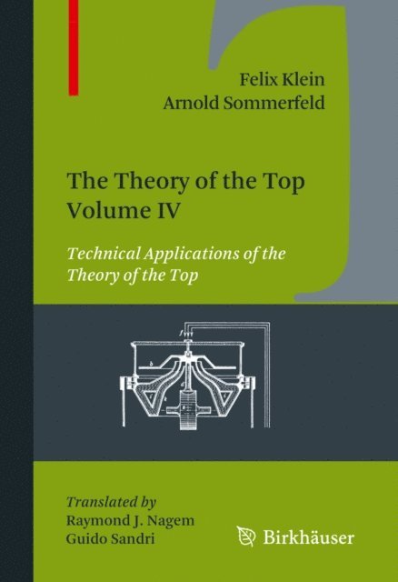 Arnold Sommerfeld, Felix Klein - Theory of the Top. Volume IV, E-bok