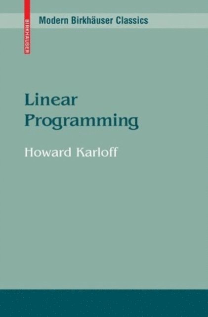 Howard Karloff - Linear Programming, E-bok