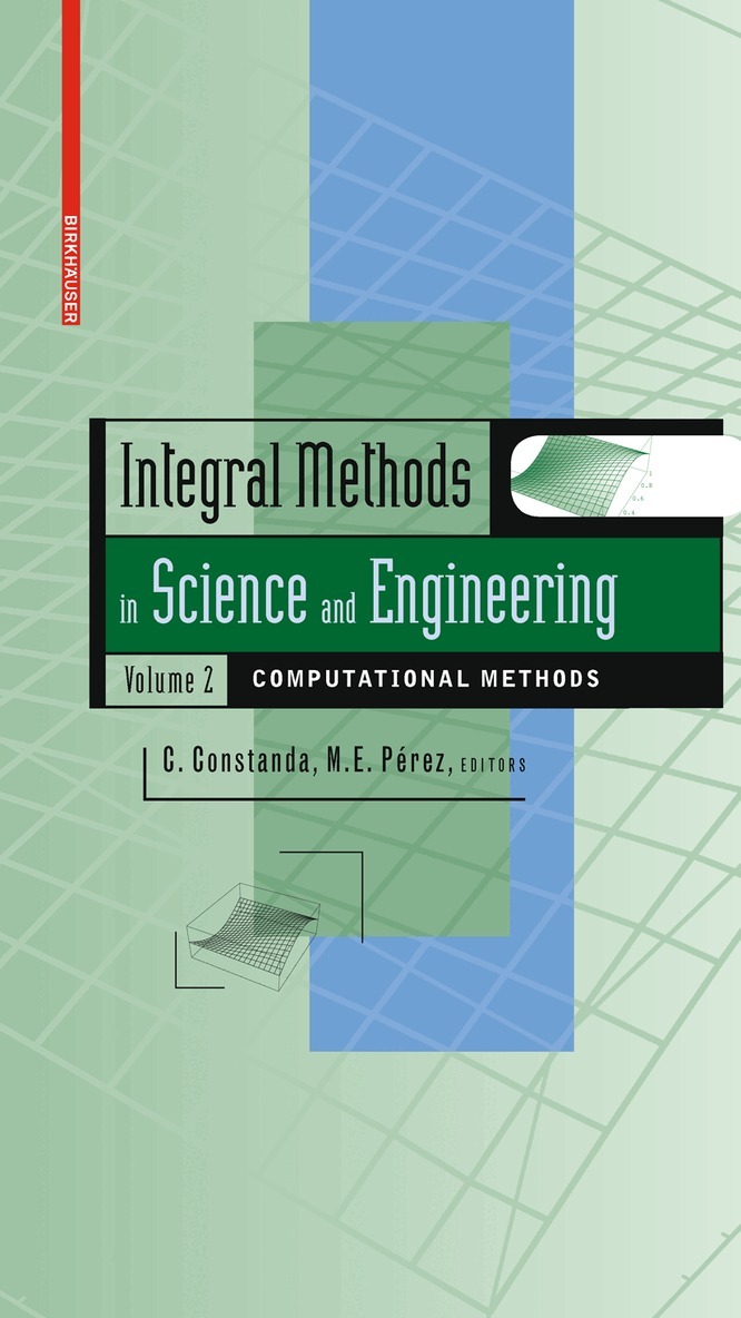 Maria Eugenia Perez - Integral Methods in Science and Engineering, Volume 2, Inbunden. Tillgänglighet: Lägg i varukorg