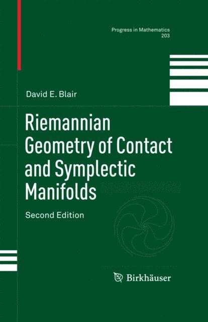David E. Blair - Riemannian Geometry of Contact and Symplectic Manifolds, E-bok