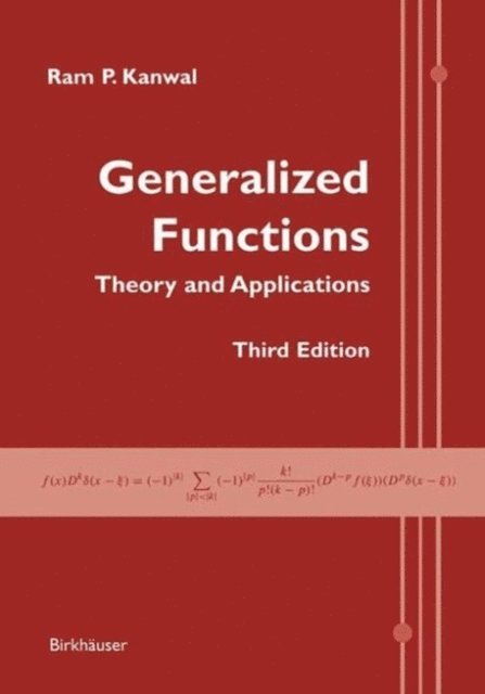 Ram P. Kanwal - Generalized Functions, E-bok