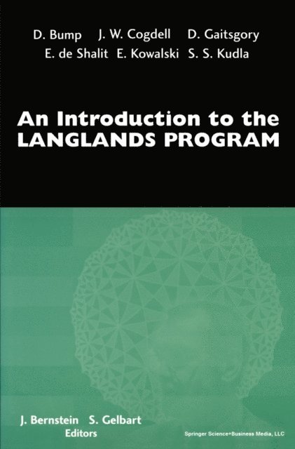 Stephen Gelbart, Joseph Bernstein - Introduction to the Langlands Program, E-bok