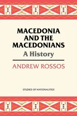 Macedonia and the Macedonians