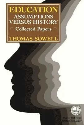 Thomas Sowell - Education, Häftad. Tillgänglighet: Lägg i varukorg