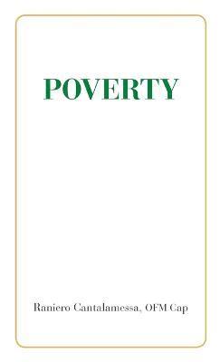 Raniero Cantalamessa OFM Cap - Poverty, Häftad