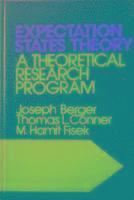 Joseph Berger, Thomas L. Conner, Hamit M. Fisek - Expectation States Theory, Häftad