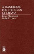 A Handbook for the Study of Drama