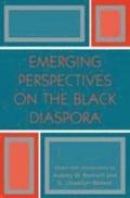 Emerging Perspectives on the Black Diaspora