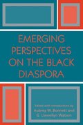 Emerging Perspectives on the Black Diaspora