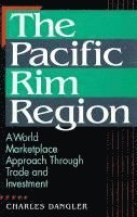 Charles Dangler - Pacific Rim Region, Inbunden