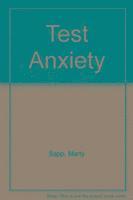 Marty Sapp - Test Anxiety, Häftad. Tillgänglighet: Tillfälligt slut