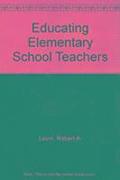 Educating Elementary School Teachers