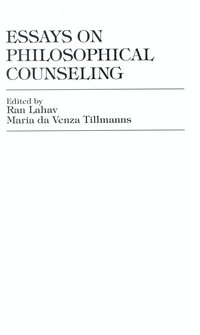 Essays on Philosophical Counseling