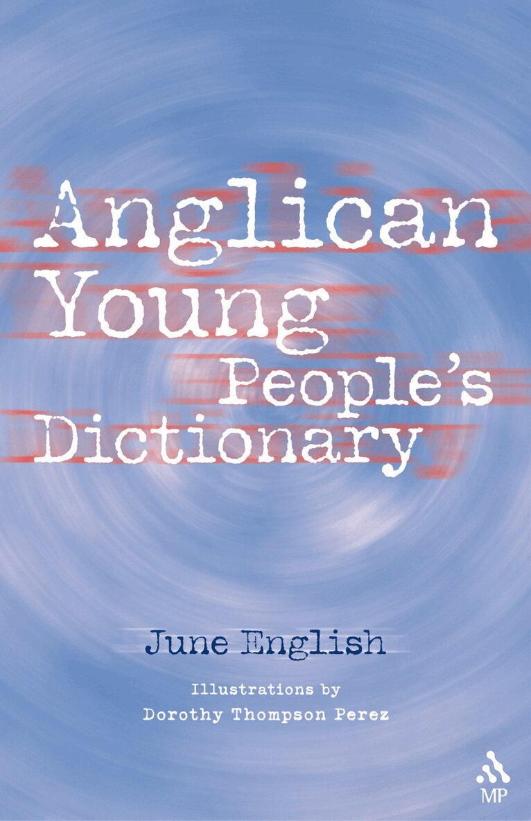 June English - Anglican Young People's Dictionary, Häftad. Tillgänglighet: Lägg i varukorg