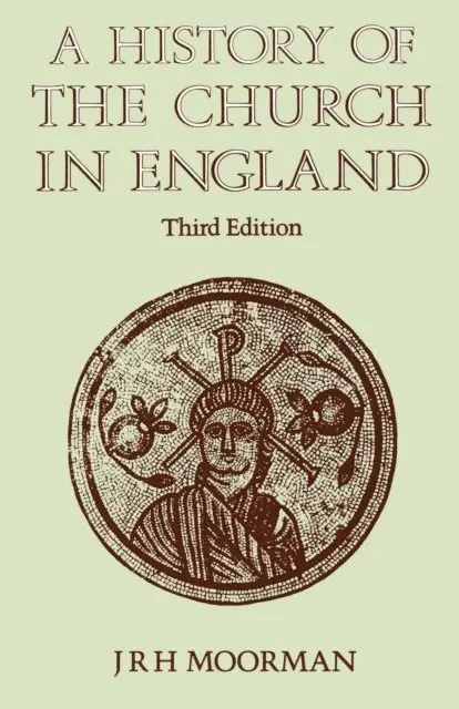 J. R. H. Moorman - History of the Church in England, E-bok. Tillgänglighet: Lägg i varukorg