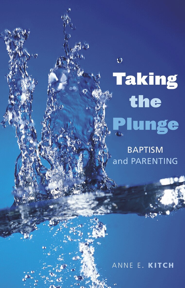 Anne E. Kitch - Taking the Plunge, Häftad. Tillgänglighet: Lägg i varukorg