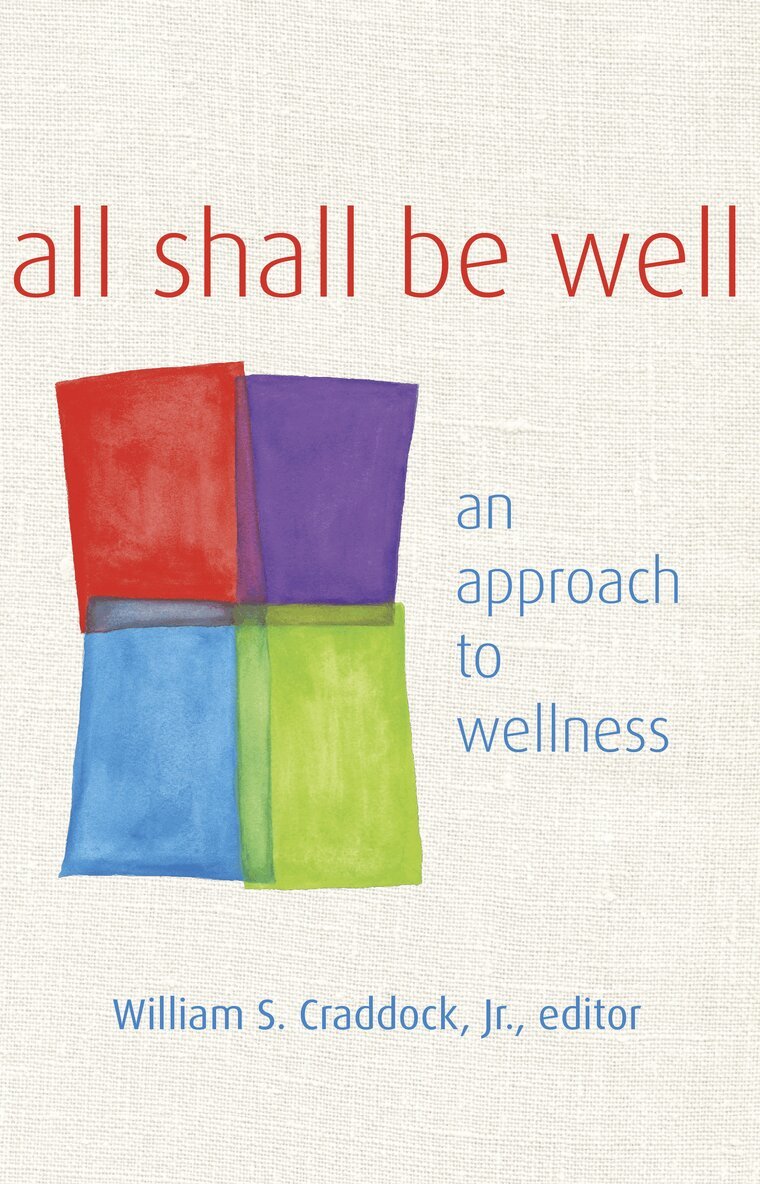 William S. Craddock Jr. - All Shall Be Well, Häftad