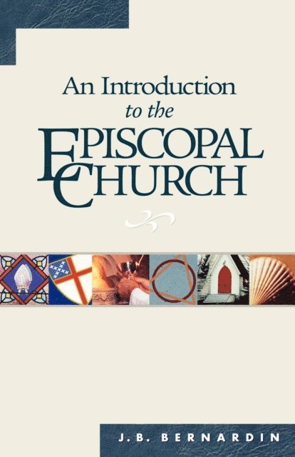 Joseph B. Bernardin - Introduction to the Episcopal Church, E-bok