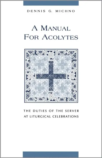 Dennis G. Michno - Manual for Acolytes, E-bok. Tillgänglighet: Lägg i varukorg