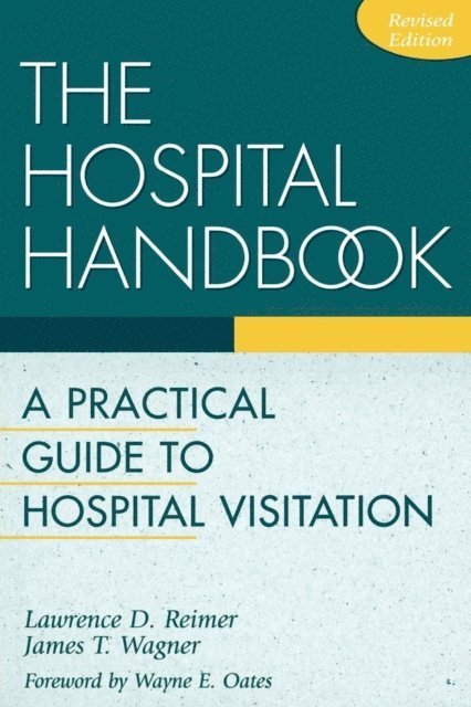 James T. Wagner, Lawrence D. Reimer - Hospital Handbook, E-bok