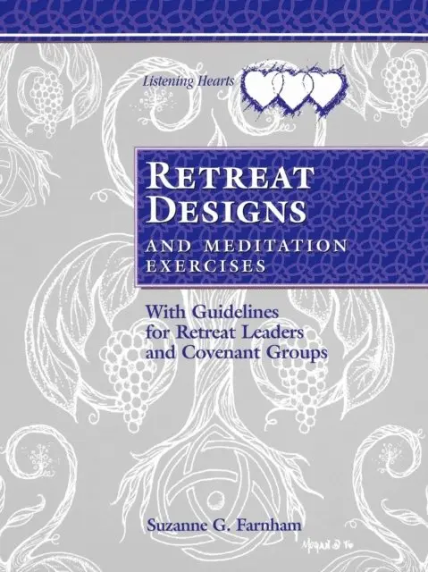 Suzanne G. Farnham - Retreat Designs and Meditation Exercises, E-bok. Tillgänglighet: Lägg i varukorg