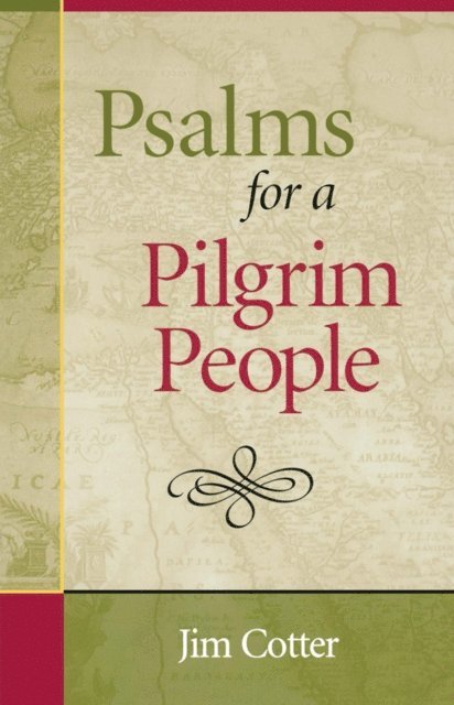 Jim Cotter - Psalms for a Pilgrim People, E-bok