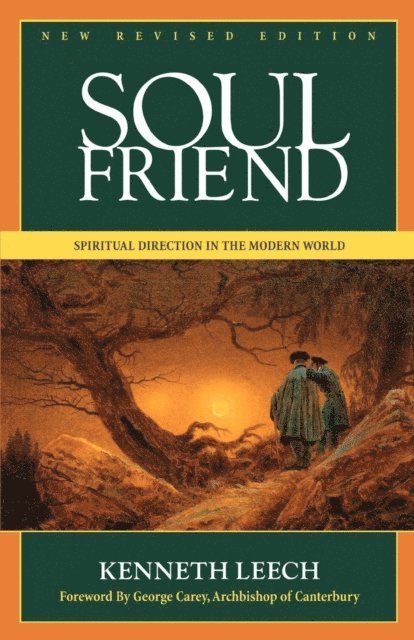 Kenneth Leech - Soul Friend, E-bok