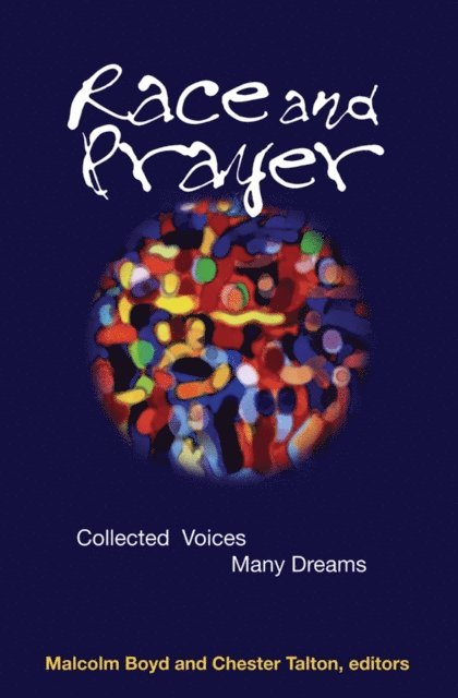 Malcolm Boyd - Race and Prayer, E-bok