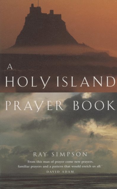 Ray Simpson - Holy Island Prayer Book, E-bok