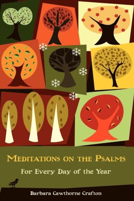 Barbara Cawthorne Crafton - Meditations on the Psalms, E-bok